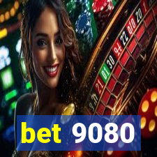 bet 9080